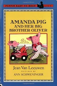 Amanda Pig and Her Big Brother Oliver (Penguin Young Readers, L3)
