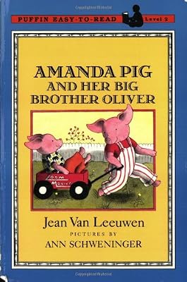 Amanda Pig and Her Big Brother Oliver (Penguin Young Readers, L3)