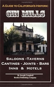 A Guide to California Historic Gin Mills