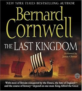 The Last Kingdom CD (Saxon Stories) by Bernard Cornwell