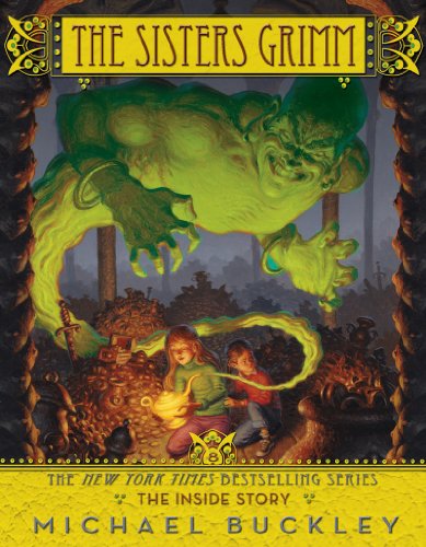 The Inside Story (The Sisters Grimm, Book 8) by Michael Buckley
