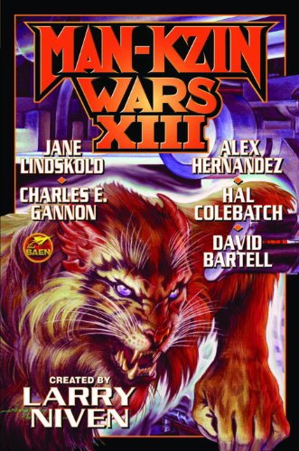 Man-Kzin Wars XIII by Charles E. Gannon