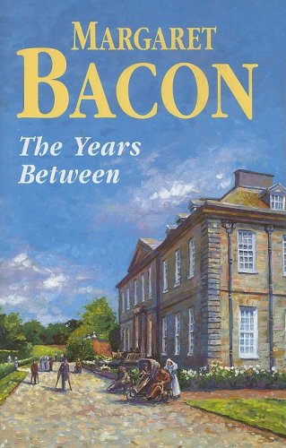 The Years Between by Margaret Bacon