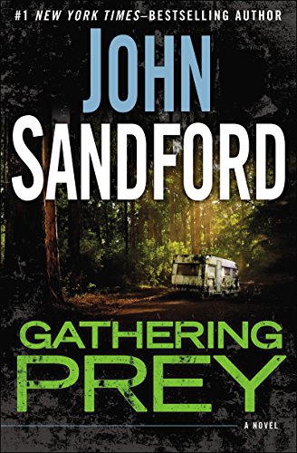 Gathering Prey: Prey by John Sandford
