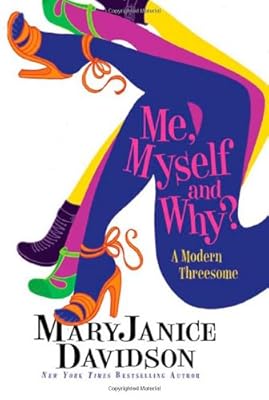 Me, Myself and Why?