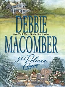 311 Pelican Court (Cedar Cove, Book 3)