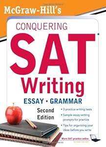 McGraw-Hill&rsquo;s Conquering SAT Writing, Second Edition