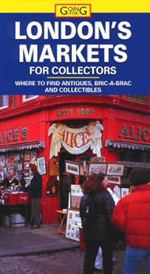 Going For: London's Markets for Collectors