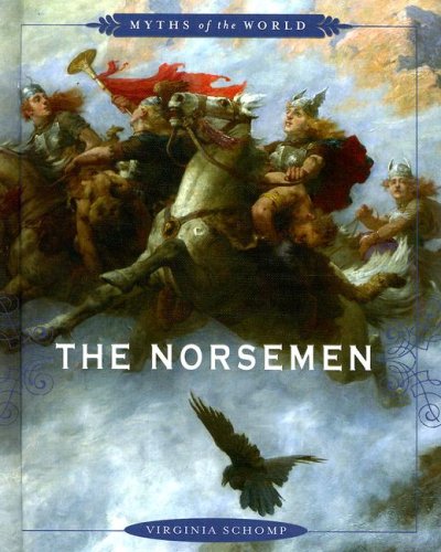 The Norsemen (Myths of the World) by Virginia Schomp