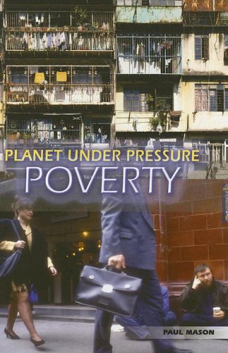 Poverty (Planet Under Pressure) by Paul Mason