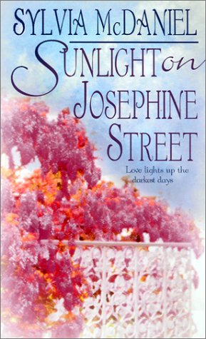 Sunlight On Josephine Street: The Cuvier Widows by Sylvia McDaniel