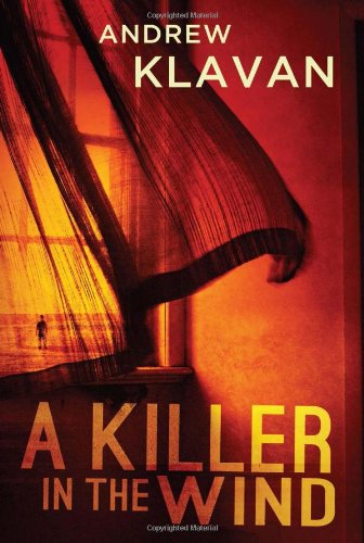 A Killer in the Wind by Andrew Klavan
