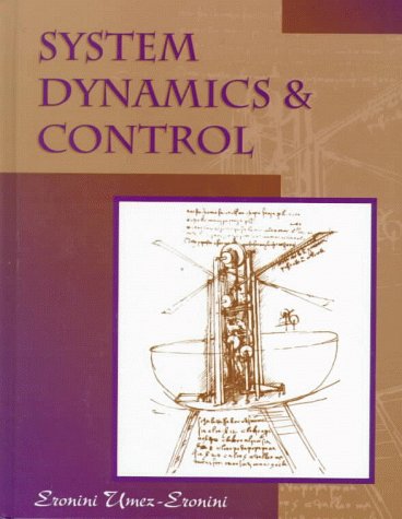 System Dynamics and Control by Eronini I. Umez-Eronini