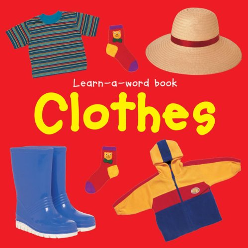 Learn-A-Word Book: Clothes by Nicola Tuxworth