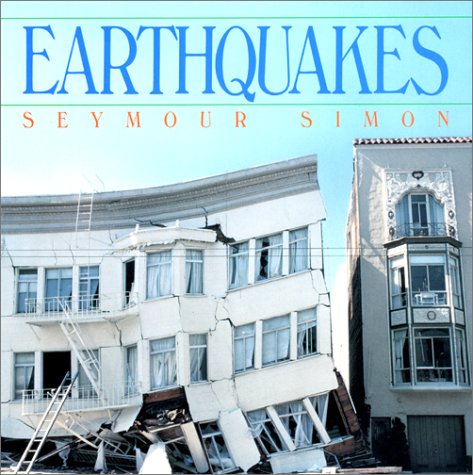 Earthquakes by Seymour Simon