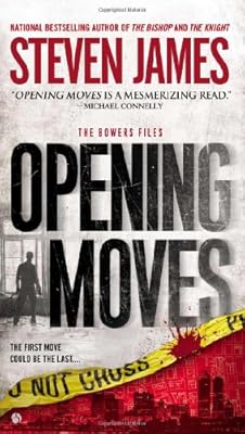 Opening Moves: The Bowers Files