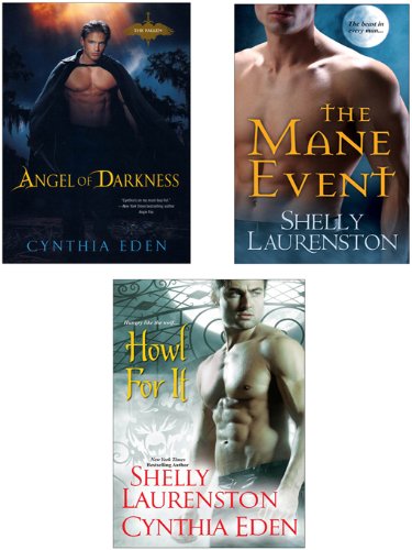 Howl for It Bundle: The Mane Event, Angel of Darkness & Howl for It by Shelly Laurenston
