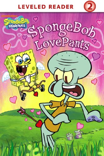SpongeBob LovePants (SpongeBob SquarePants) by Nickelodeon Publishing