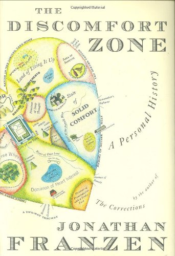 The Discomfort Zone: A Personal History by Jonathan Franzen