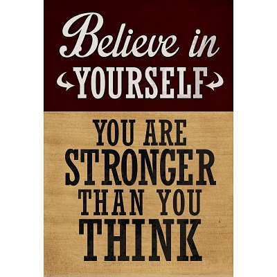 Believe In Yourself