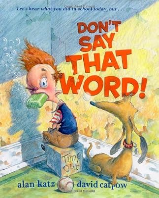 Don't Say That Word!