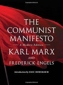 The Communist Manifesto: A Modern Edition