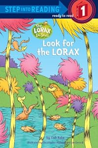 Look for the Lorax (Step into Reading)