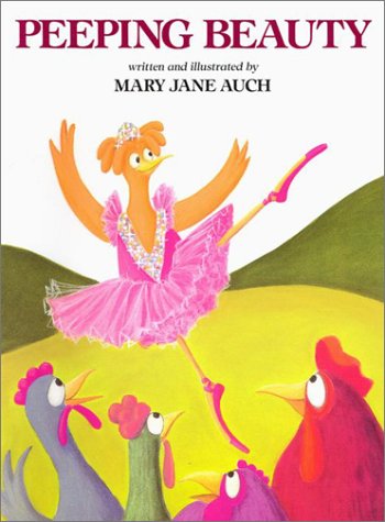 Peeping Beauty by Mary Jane Auch