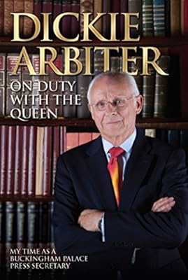 On Duty With the Queen: My Time as a Buckingham Palace Press Secretary