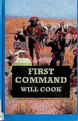 First Command (Sagebrush Large Print Western Series)