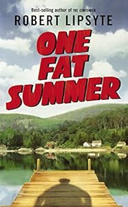 One Fat Summer (Ursula Nordstrom Book)