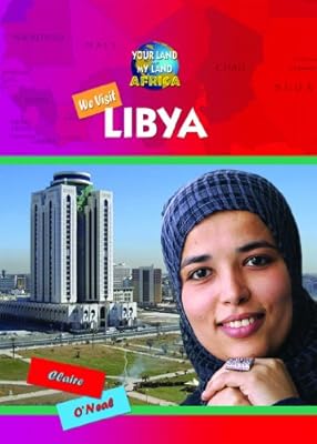 We Visit Libya