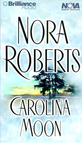Carolina Moon (Nova Audio Books) by Nora Roberts