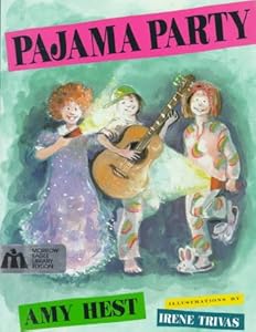 Pajama Party by Amy Hest