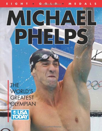 Michael Phelps World's Greatest Olympian by USA Today
