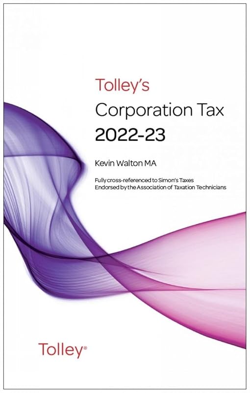 Tolley's Corporation Tax 2022-23 Main Annual by unknown author