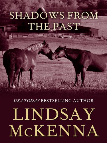 Shadows from the Past by Lindsay McKenna