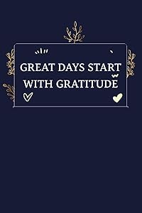 Great Days Start With Gratitude by Ibrash adm Aeron