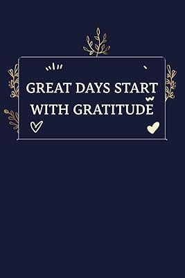 Great Days Start With Gratitude