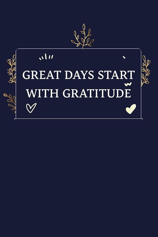 Great Days Start With Gratitude by Ibrash adm Aeron