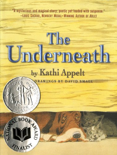 The Underneath by Kathi Appelt