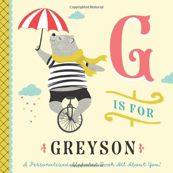 G is for Greyson: A Personalized Alphabet Book All About You! (Personalized Children's Book) by Li&rsquo;l Llama Custom Kids Books
