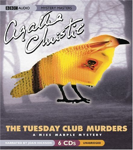 The Tuesday Club Murders by Agatha Christie