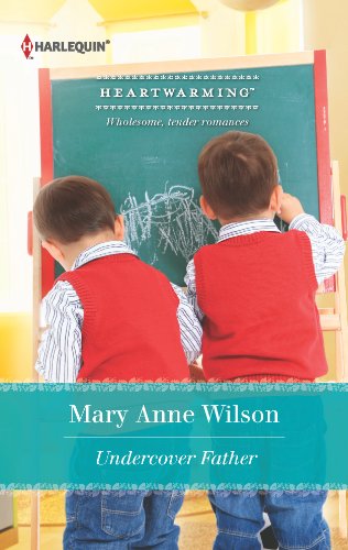 Undercover Father by Mary Anne Wilson