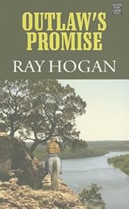 Outlaw's Promise: A Western Duo (Center Point Premier Western (Large Print))