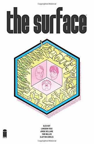 The Surface Volume 1 by Ales Kot