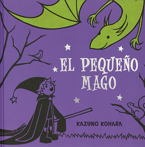 El pequeno mago by Kazuno Kohara