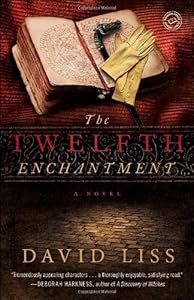 The Twelfth Enchantment: A Novel