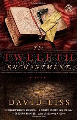 The Twelfth Enchantment: A Novel