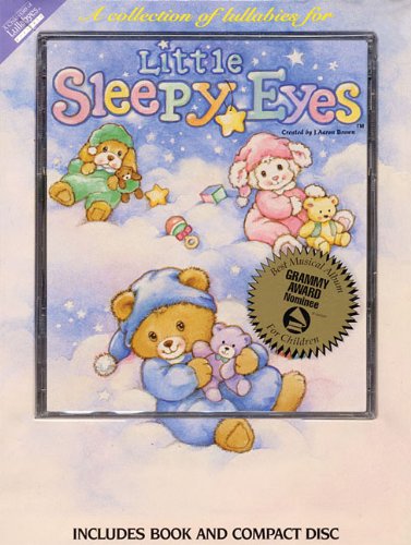 Little Sleepy Eyes: A Collection of Lullabies by Hal Leonard Corp.